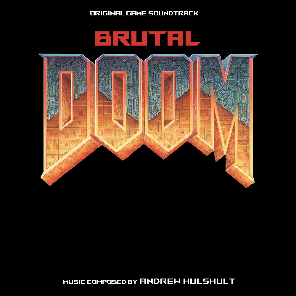 Brutal Doom (Windows, MacOS, Linux) (gamerip) (2010) MP3 - Download Brutal  Doom (Windows, MacOS, Linux) (gamerip) (2010) Soundtracks for FREE!